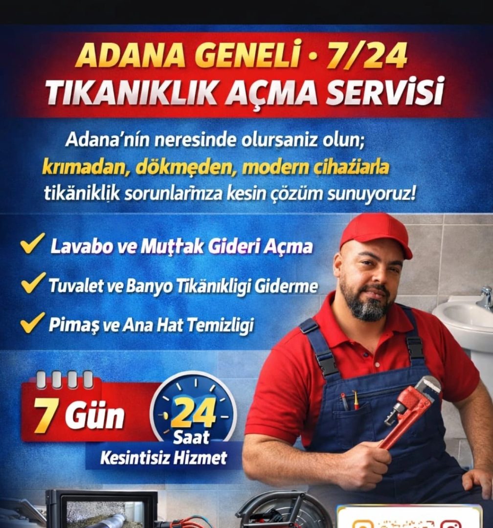 Adana geneli tesisat işleri